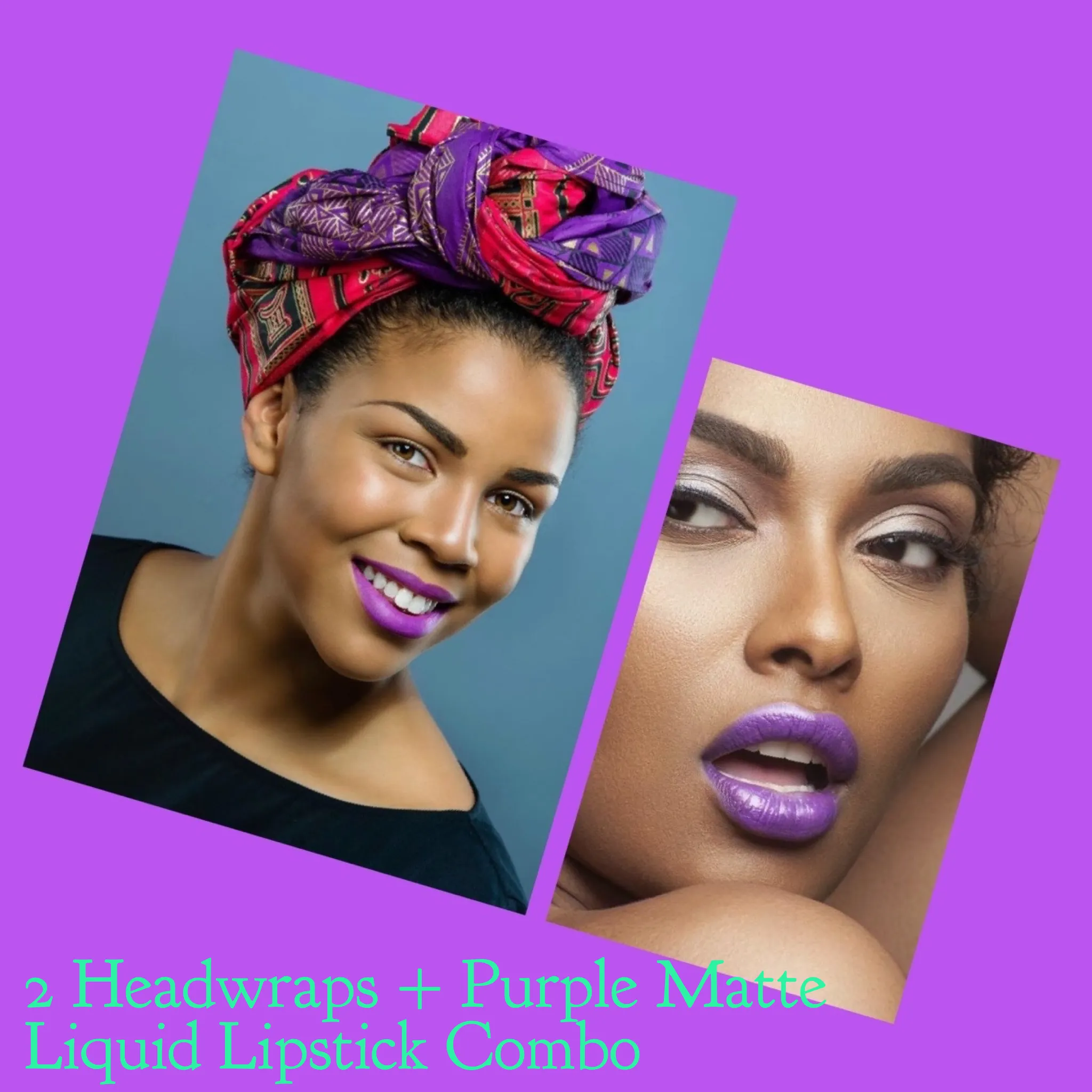 Purple & Red Head wrap combo   Purple Celeb Liquid Lip